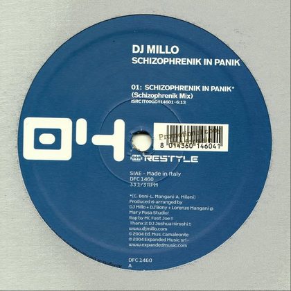Etichetta del vinile Dj Millo Schizophrenik In Panik, Restyle 2004.